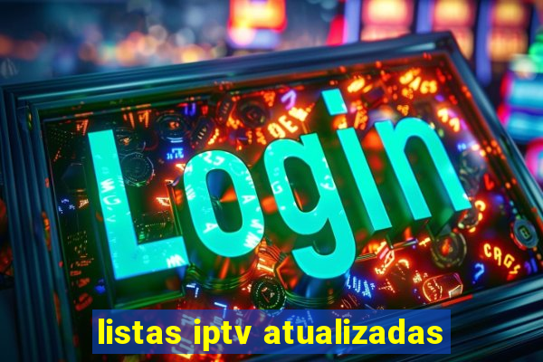 listas iptv atualizadas